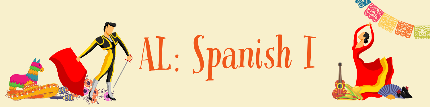 Welcome to AL: Spanish I Banner